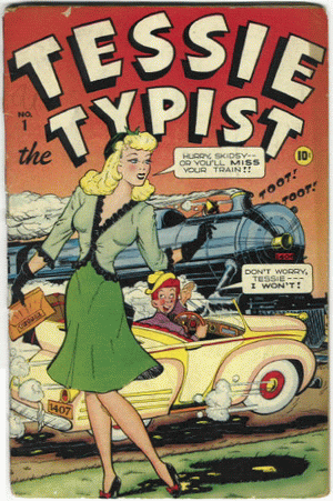 1944 - Tessie The Typist #1 - Click
for Bigger Image in a New Page